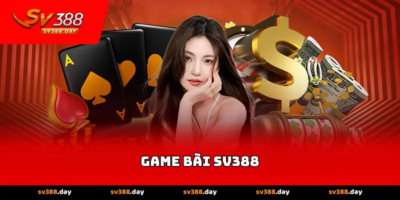 Game Bài SV388